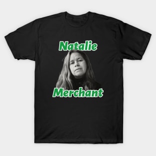 Natalie Merchant T-Shirt